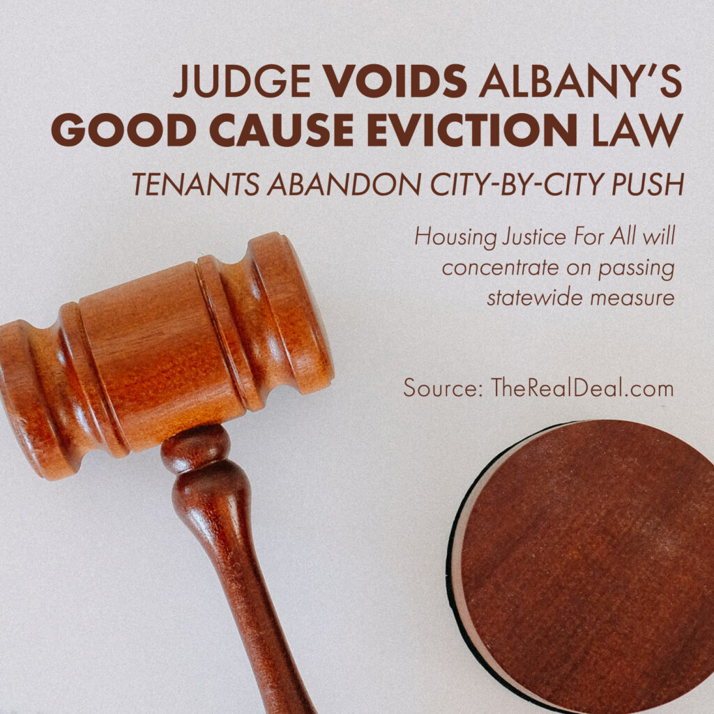 Judge voids Albany’s good cause eviction law; tenants abandon city-by-city push